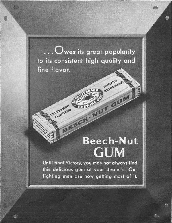 BEECH-NUT CHEWING GUM
LIFE
03/12/1945
p. 113
