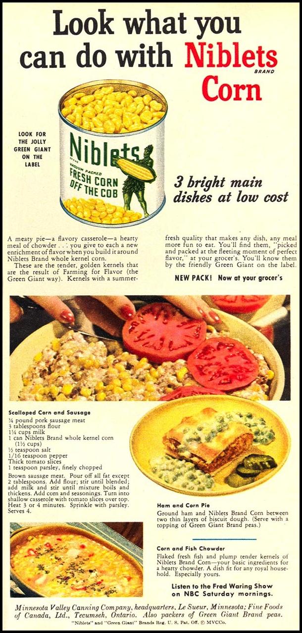GREEN GIANT NIBLETS BRAND CANNED CORN
WOMAN'S DAY
10/01/1949
p. 75