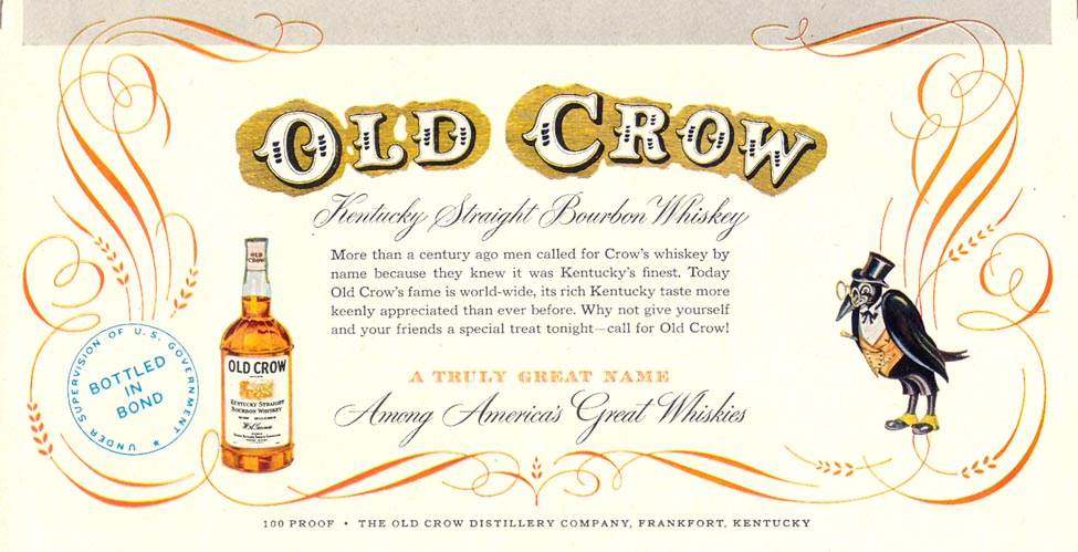 OLD CROW BOURBON
LIFE
06/16/1952
p. 41