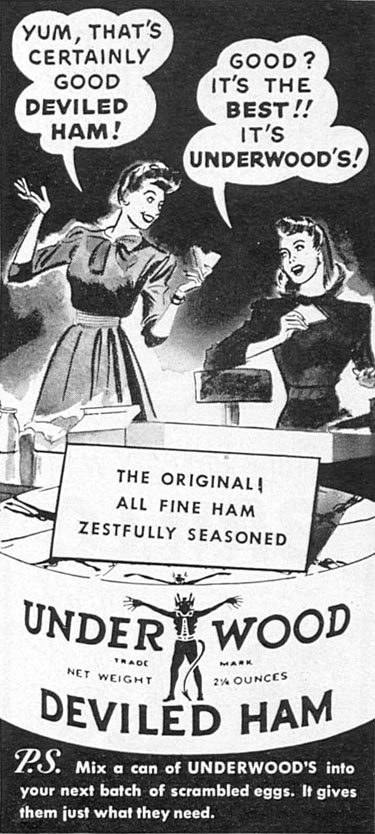 UNDERWOOD DEVILED HAM
WOMAN'S DAY
09/01/1949
p. 119