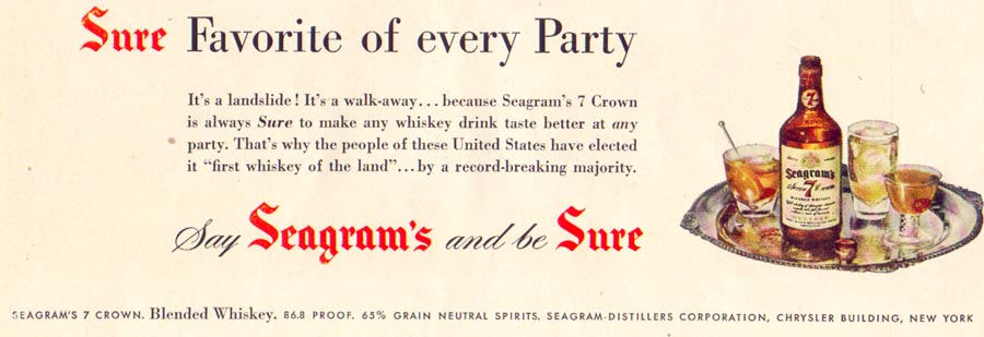 SEAGRAM'S 7 CROWN BLENDED WHISKY
LIFE
06/16/1952
p. 30